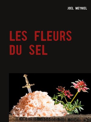 cover image of LES FLEURS DU SEL
